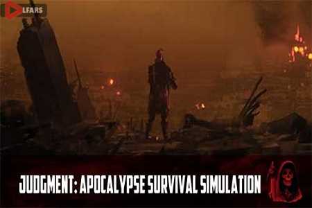 دانلود رایگان بازی Judgment Apocalypse Survival Simulation برای کامپیوتر