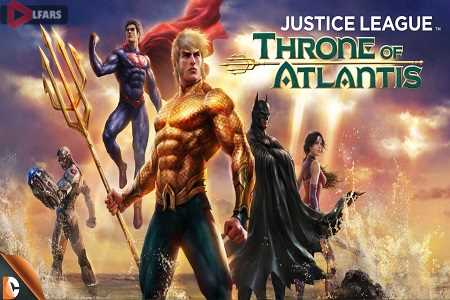 Justice League: Throne of Atlantis
