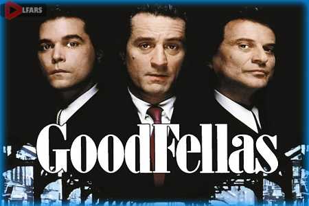 Goodfellas