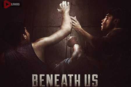 Beneath Us