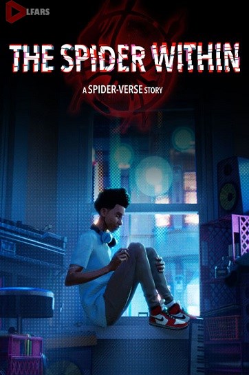 The Spider Within: A Spider-Verse Story