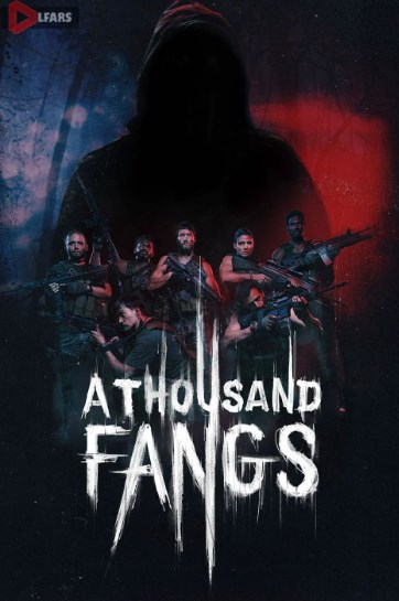 هزار دندان نیش یا تاوزند فانگز