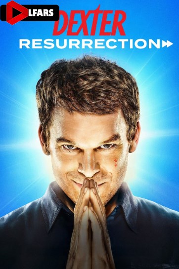 Dexter: Resurrection