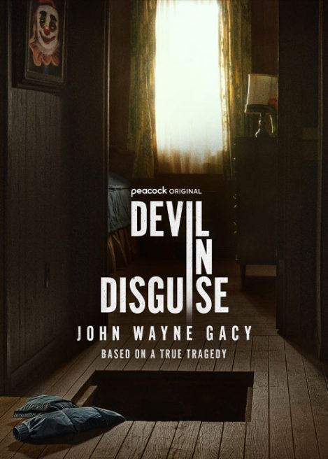 Devil in Disguise: John Wayne Gacy
