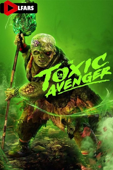 The Toxic Avenger