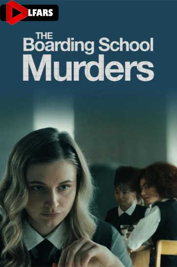 The Boarding School Murders